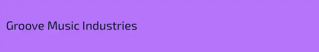 Groove Music Industries